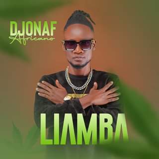 Djonaf Africano - Liamba Download Mp3